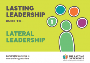 The Lasting Leadership guide to Lateral Leadership